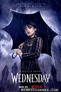Wednesday (2022) Hindi Dubbed Season 1 Complete Show